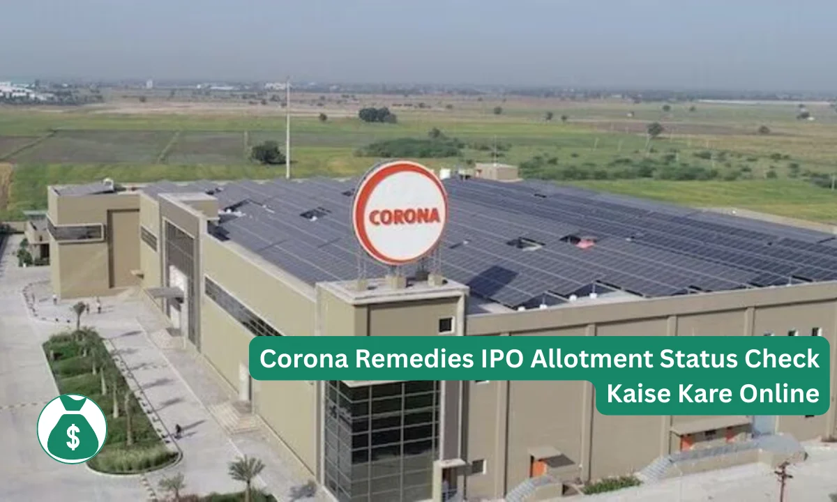 Corona Remedies IPO Allotment Status Check Kaise Kare Online