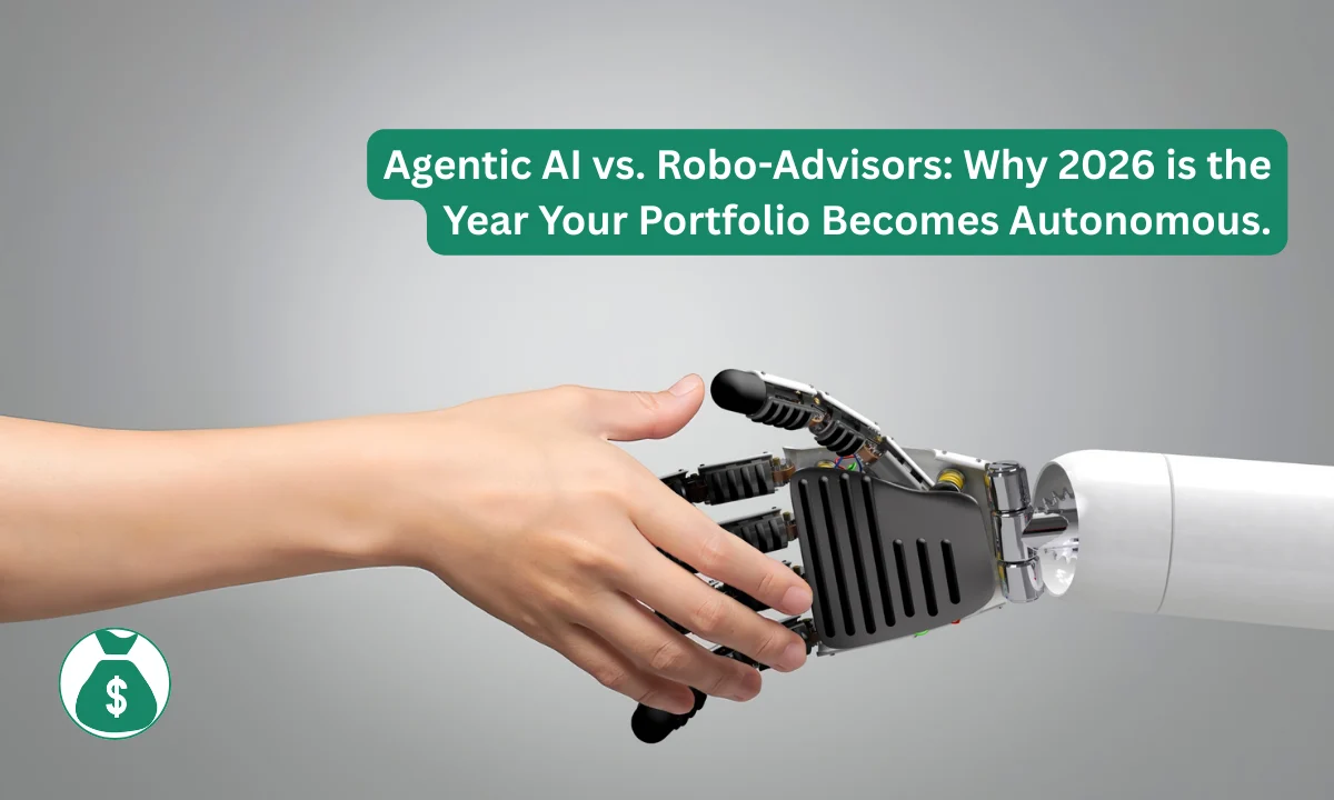 Agentic AI vs. Robo-Advisors: Why 2026 is the Year Your Portfolio Becomes Autonomous