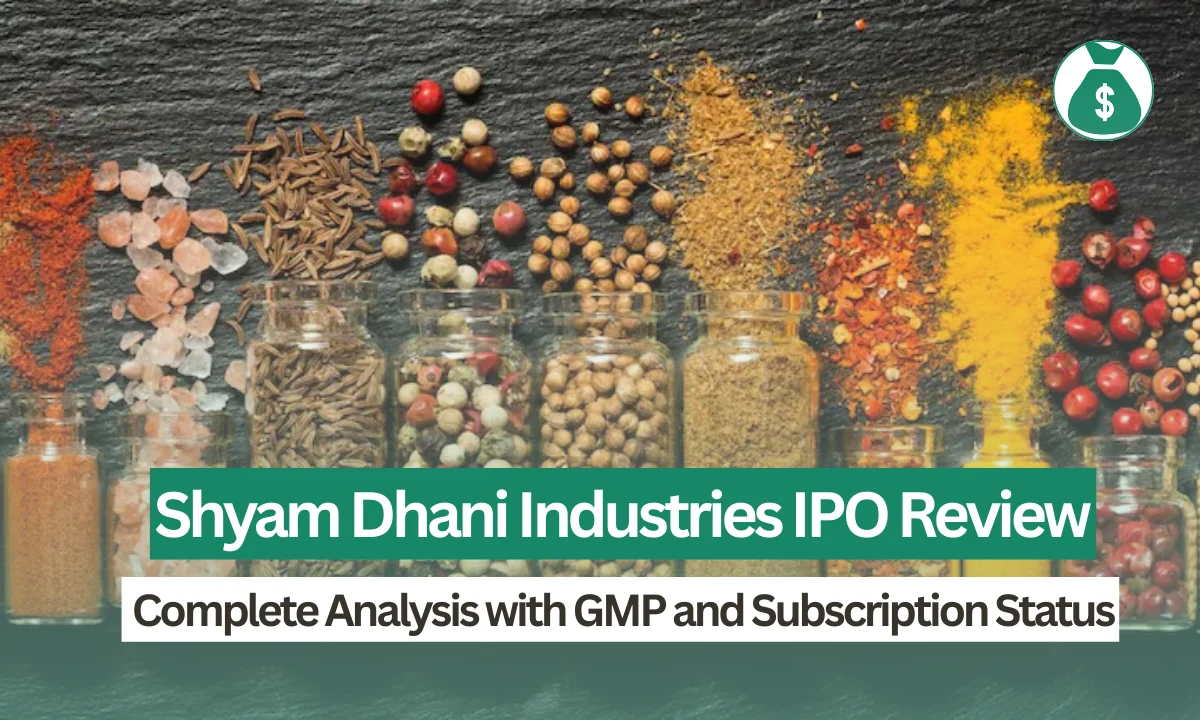 Shyam Dhani Industries IPO Review: Complete Analysis with GMP and Subscription Status