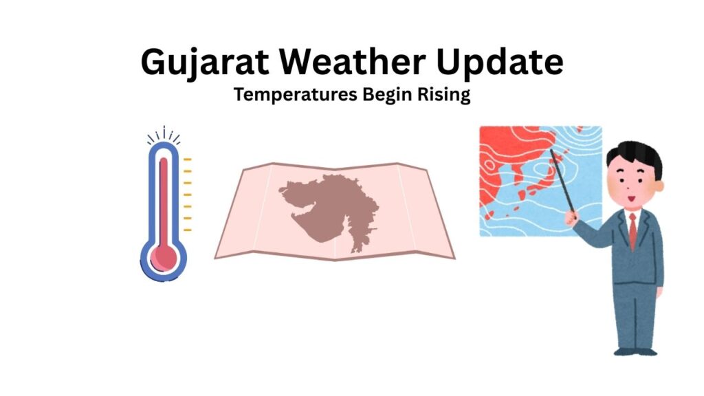 Gujarat Weather Update: Rising temperatures. Image shows a thermometer, Gujarat map, and weather presenter.
