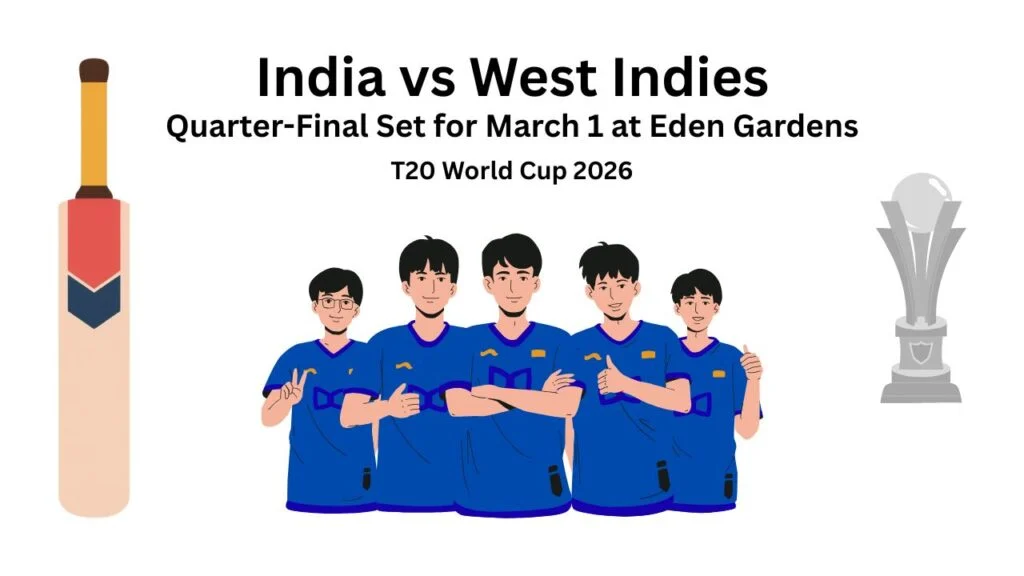 India vs West Indies: Virtual Quarter-Final Set for March 1 at Eden Gardens in T20 World Cup 2026