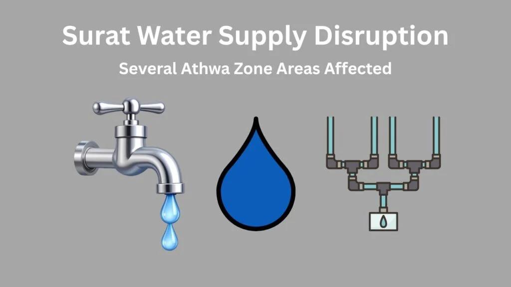 Surat Water Supply Disruption Today: Several Athwa Zone Areas Affected on February 19