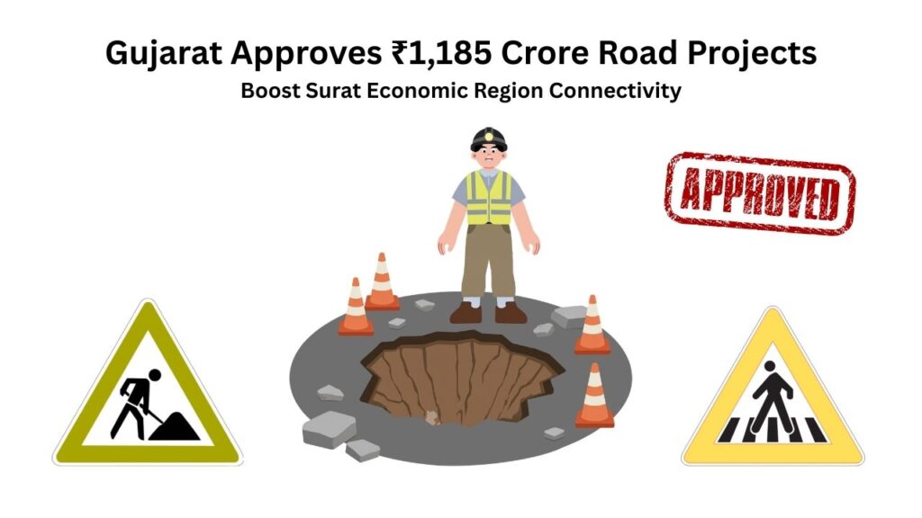 New road infrastructure projects approved to improve connectivity in Surat Economic Region